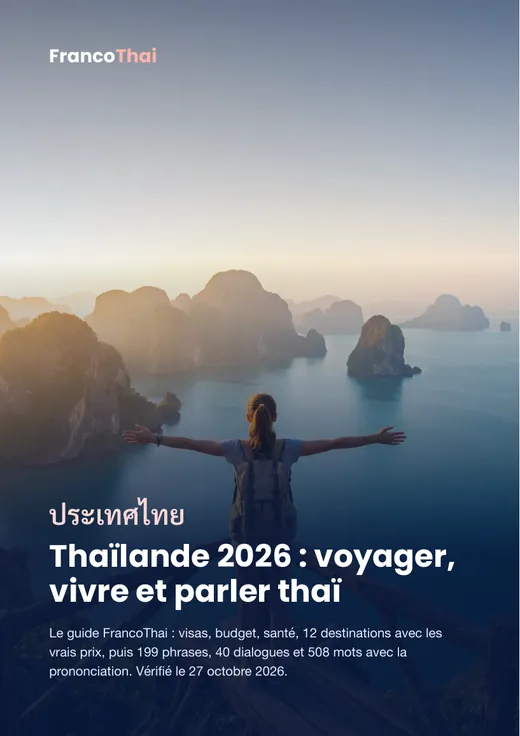 Couverture du guide FrancoThai : Thaïlande 2026, voyager, vivre et parler thaï